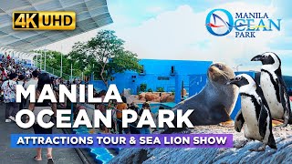 MANILA OCEAN PARK Full Walking Tour | 2023 Attractions Update | Sea Lion & Birds Show【4K】
