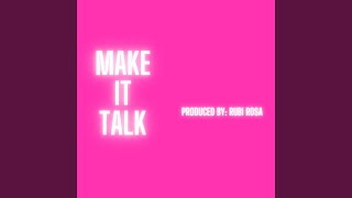Make It Talk