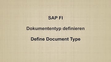 SAP FI -  Define Document Type