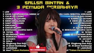 LAGU SKA REGGAE TERBARU SALLSA BINTAN FT 3PEMUDA BERBAHAYA | LDR  | FULL ALBUM 2024