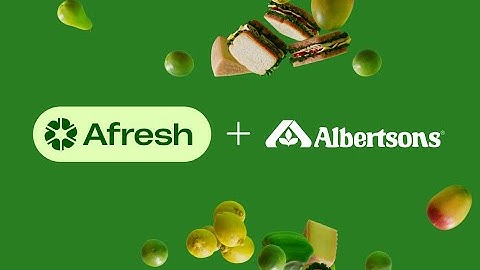 Why Albertsons Companies Leverages Fresh-First Technology