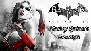 Batman Arkham City (bonus) - Harley Quinn&#39;s Revenge