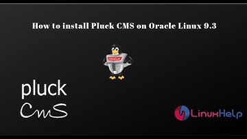 How to install Pluck CMS on Oracle Linux 9.3