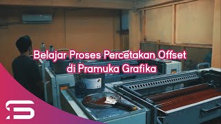 Belajar Proses Percetakan Offset di Pramuka Grafika