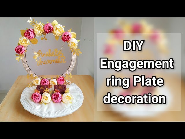 4 Newest!!.. Engagement Ring Tray Decoration Idea || Weeding Tray Decor |  Wedding crafts diy, Wedding gifts packaging, Engagement ring platter