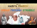 MP GK Class 30 | Role of MP in Indian Freedom | MP ADPO, MPPSC SSE, VYAPAM & All MP State Exams🎯