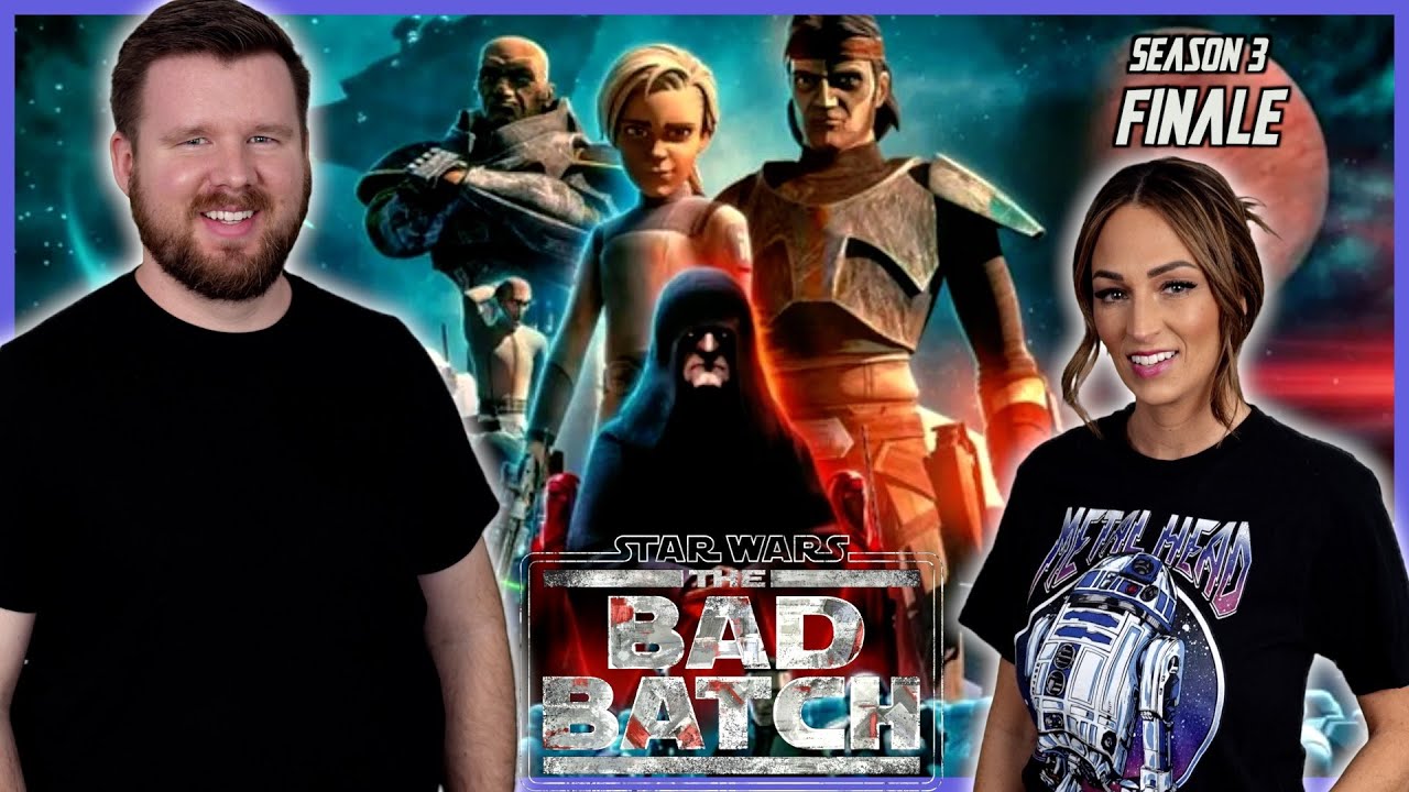 My wife and I watch THE BAD BATCH Season 3 || SERIES FINALE