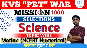 #KVS_Science_War_Series | Topic : Motion Numericals (NCERT) |Part 2 | By Satyam Sir |