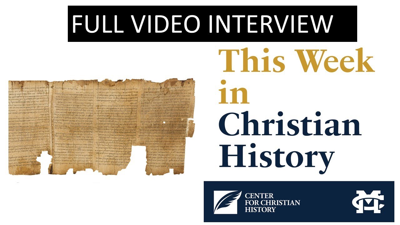 Full Video Interview Episode 43: Dead Sea Scrolls with Dr. Bobby Duke