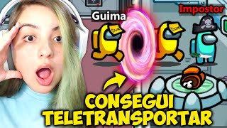 COLOQUEI TODO MUNDO se TELEPORTAR a CADA 10 SEGUNDOS no AMONG US!! NINGUÉM ENTENDEU NADA...