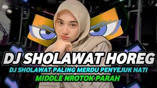 Dj Sholawat Horeg 2026 Dj Sholawat Paling Merdu Penyejuk Hati