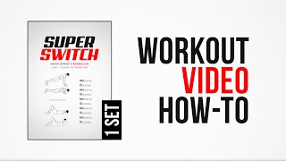Super Switch Workout [ How-To ] [ One Set ] by #DAREBEE
