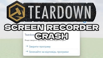 How To Fix Teardown Screen Recorder Crashing And White Screen