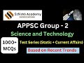 APPSC Group 2 Mains | Science & Technology Test Series | S2N | 1000+ Questions | #appsc #upsc