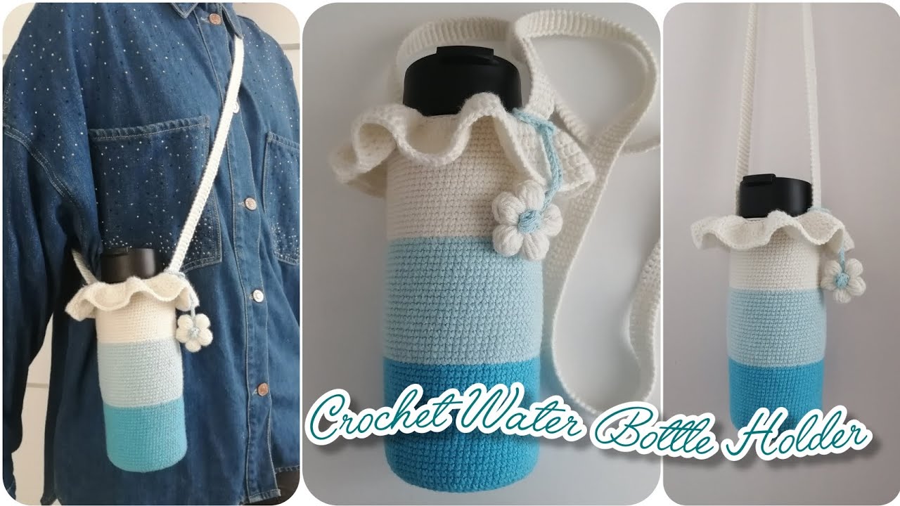 Crochet Water Bottle Holder Tutorial | How to crochet water bottle ...