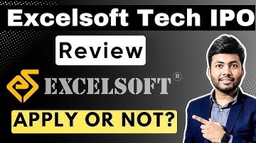 Excelsoft Technologies IPO Review | Apply or Avoid? | Latest IPO Review