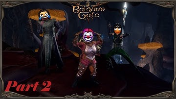 Through the Goblins and the Underdark, The Journey Continues! | Baldur