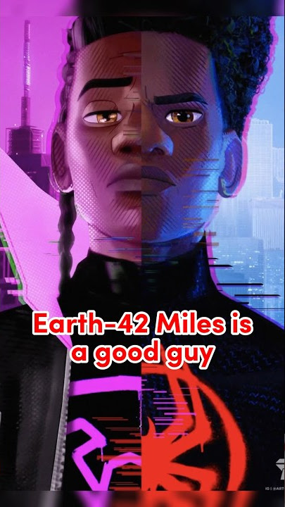 Earth-42 Miles Morales is A GOOD GUY! Spider-Man Beyond the Spider-Verse Prowler theory