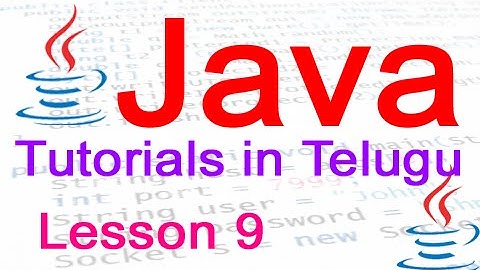 Java in Telugu - Tutorial 9 - Switch Statement