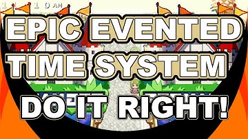 Do It Right! RPG Maker MV Advanced Eventing Tutorials - Epic Evented Time System
