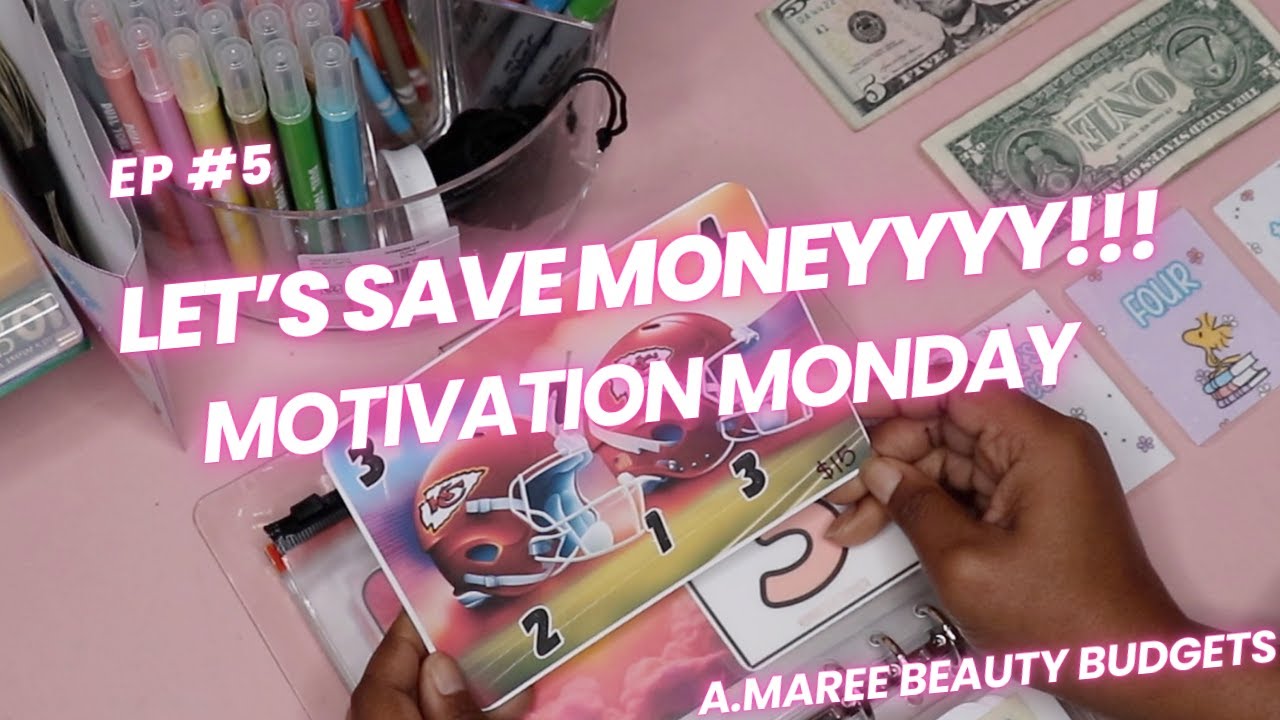 MOTIVATION MONDAY |SAVE MONEY WITH ME|BLACK GIRL MAGIC SAVINGS $88