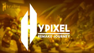 My Incredible Hypixel Remake Journey