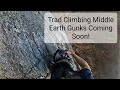 Trad Climbing Middle Earth Gunks Coming Soon!