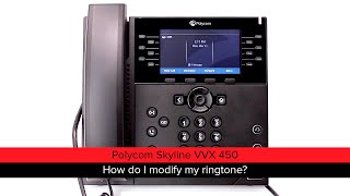 Polycom Skyline VVX 450 -- How do I modify my ringtone? screenshot 4