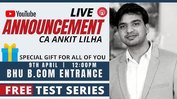 BHU B.COM TEST SERIES ANNOUNCEMENT | BHU B.com Entrance exam 2020