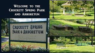 Davy Crockett's Family History:  The Crockett Spring Park and Arboretum