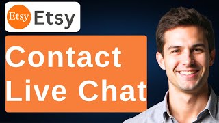 How To Contact Etsy Live Chat [2026 Guide]