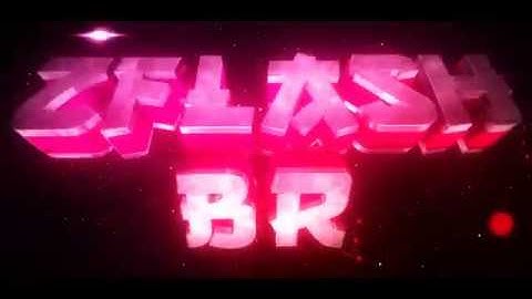 # 15 - INTRO para : zFlash Br - ( 3D )
