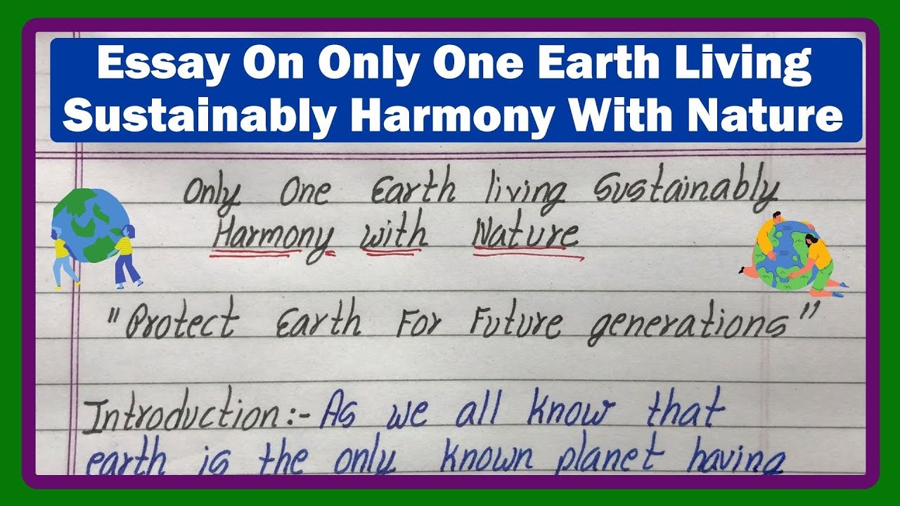 living sustainably in harmony with nature essay 300 words