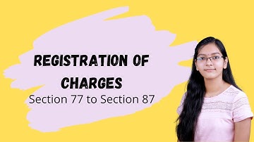 REGISTRATION OF CHARGES | COMPANIES ACT,2013 | MALAYALAM