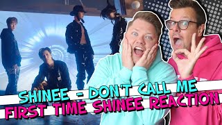 First Time Ever Reaction to SHINee 샤이니 'Don't Call Me' MV (Shinee Comeback Reaction)
