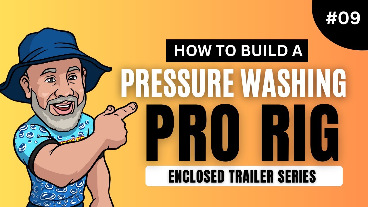 Ep. 269  How to Build A PRESSURE WASHING RIG: Enclosed Trailer (Part Nine)