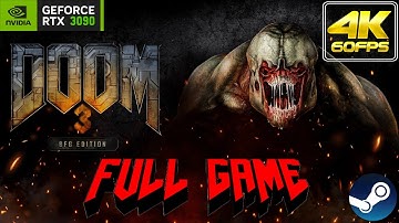 DOOM 3: BFG Edition | 𝗙𝗨𝗟𝗟 𝗚𝗔𝗠𝗘 | Gameplay/Walkthrough [NO COMMENTARY/RTX 3090/60FPS/4K]