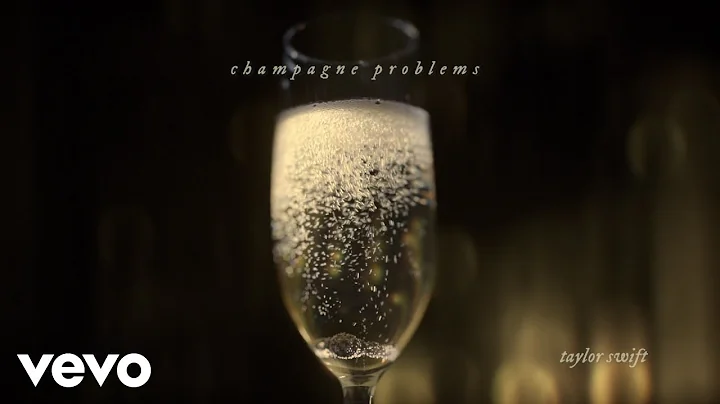 Taylor Swift - champagne problems (Official Lyric Video) - DayDayNews