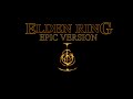 Elden Ring Soundtrack | EPIC VERSION | Demon Souls Style