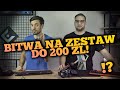 NAJLEPSZY ZESTAW GRACZA DO 200 ZŁ | BITWA NA ZESTAWY *SEZON 2*