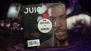 Oran &quot;Juice&quot; Jones - The Rain (Boogie Hill Faders Extended 12&quot; Remix)