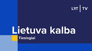 Lietuva kalba | 2024-05-01