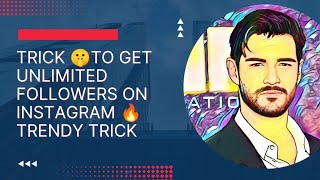 how to get more followers on ,secret trick #youtube #instagram #tricks #follwers #viral