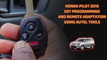 Honda Pilot 2010 Key Programming برمجة مفتاح هوندا بايلوت