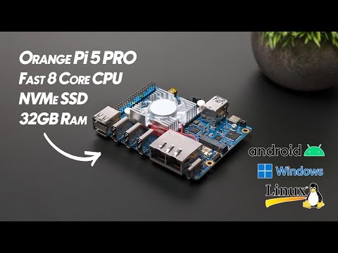 The All-New Orange Pi 5 Pro Has 32GB Of Ram & A Fast ARM CPU