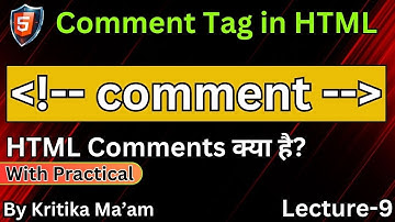 #9 HTML Comments Tag with Example | How to use Comment Tag in HTML5? | Compuuter Tech Academy