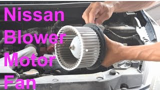 Nissan A/C & Heater Blower Motor Fan Replacement