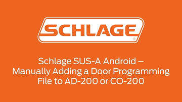 Schlage SUS-A - Manually Programming Door File to AD-200 or CO-200