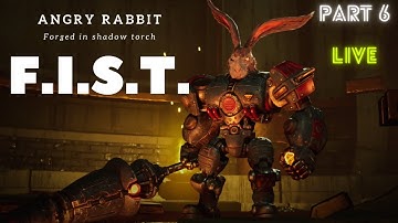 F.I.S.T. Forged In Shadow Torch Ps 6 Gameplay part 6 walkthrough