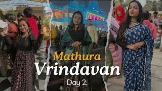 Vrindavan Mein hamara Dusra Din | Day 2 on Vrindavan | Full Detail Vlog 😃